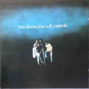 The Doors – The Soft Parade (WME, CD) - Discogs