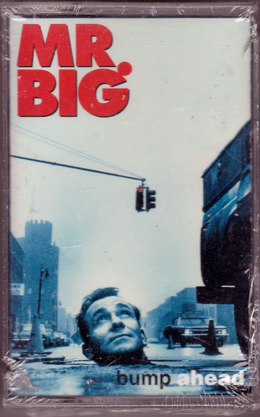 Mr. Big – Bump Ahead (1993, Cassette) - Discogs