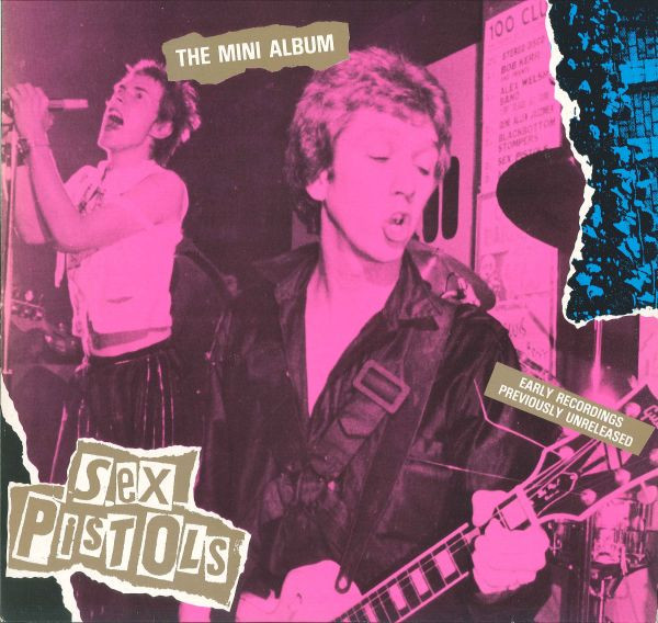 Sex Pistols – The Mini Album 1985 Vinyl Discogs