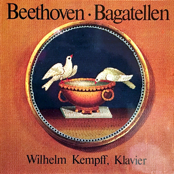 lataa albumi Beethoven Wilhelm Kempff - Bagatellen