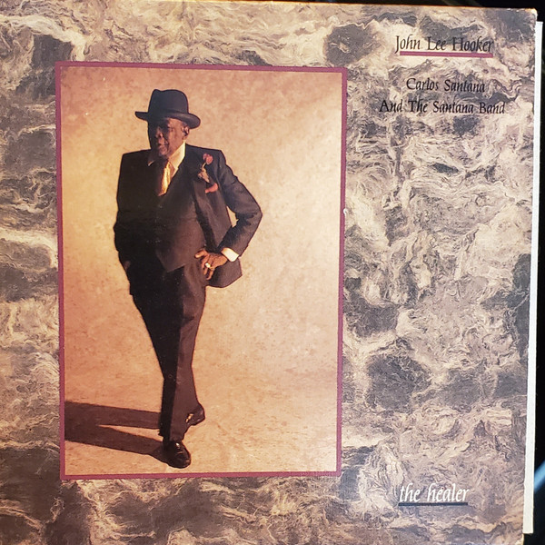 John Lee Hooker – The Healer (1990, Vinyl) - Discogs