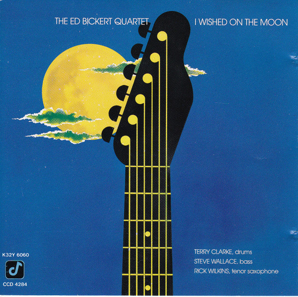 The Ed Bickert Quartet – I Wished On The Moon (1985, Vinyl) - Discogs