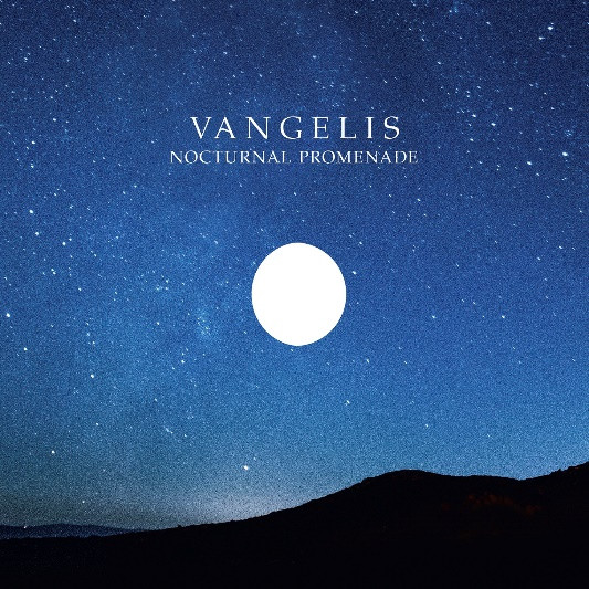 Vangelis – Nocturnal Promenade (2018, 320 kbps, File) - Discogs