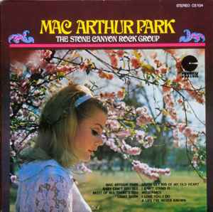 The Stone Canyon Rock Group - Mac Arthur Park album cover