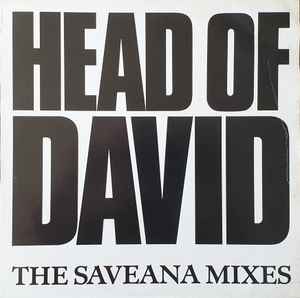 Head Of David - The Saveana Mixes
