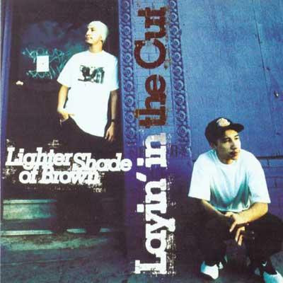 Lighter Shade Of Brown – Layin' In The Cut (1994, Cassette) - Discogs