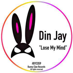 Din Jay - Lose My Mind album cover