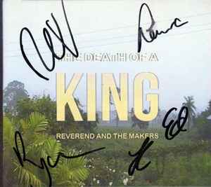 Reverend And The Makers - The Death Of A King album cover