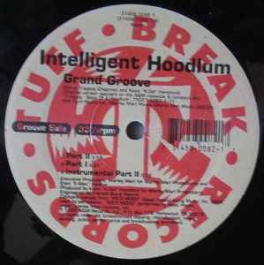 Intelligent Hoodlum - Grand Groove / At Large | Releases | Discogs