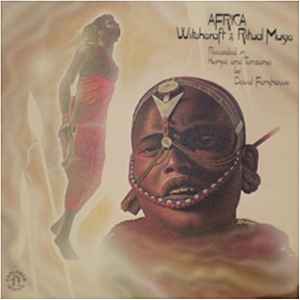 Various - Africa - Witchcraft & Ritual Music