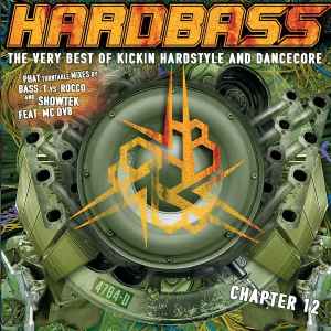 Hardbass Chapter 12 - Bass-T vs. Rocco And Showtek Feat. MC DV8