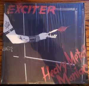 Heavy Metal Maniac - Exciter