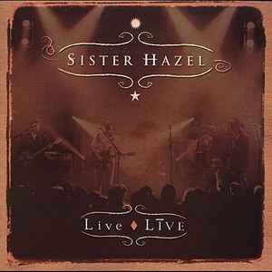 Sister Hazel - Live LIVE