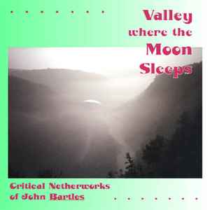 John Bartles - Valley Where The Moon Sleeps album cover