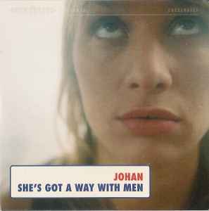 Johan (5) - She's Got A Way With Men album cover