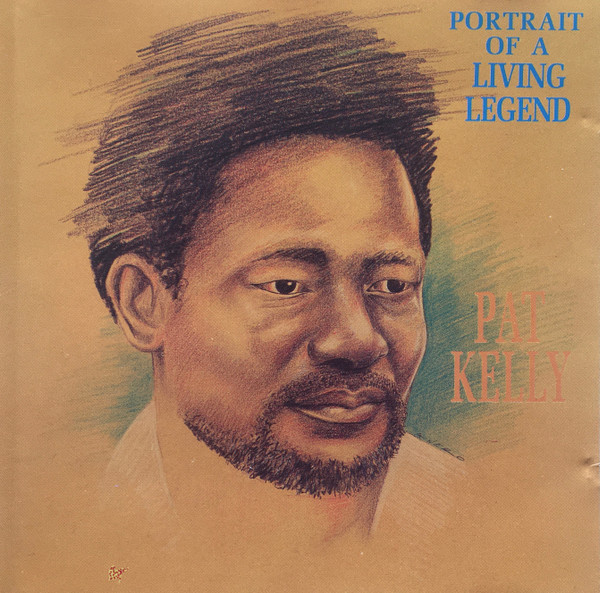baixar álbum Pat Kelly - Portrait Of A Legend