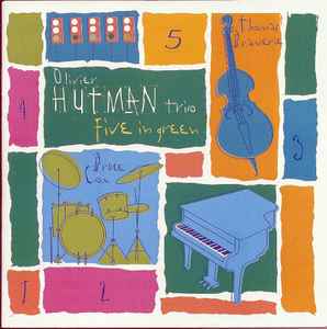 Olivier Hutman Trio - Five In Green album cover