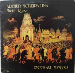 Arthur Moreira Lima - Música Russa album cover