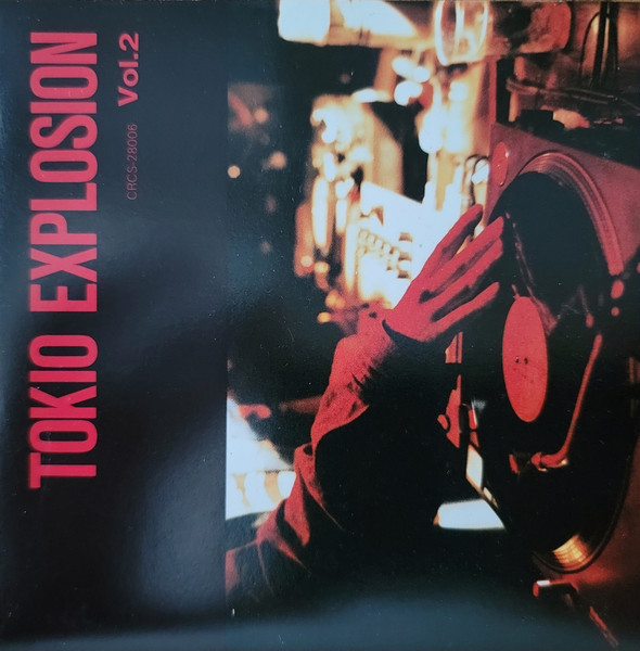 Tokio Explosion Vol.2 (1993, CD) - Discogs