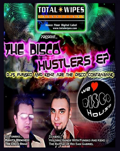 descargar álbum DJ Funsko And DJ Kehz - The Disco Hustlers EP