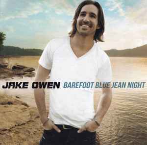 Jake Owen - Barefoot Blue Jean Night