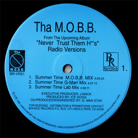 Tha M.O.B.B. – Summer Time / Mobbin Was Meant To Be / Mobb Shit