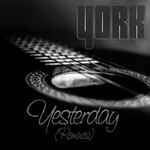 Cover of Yesterday (Remixes), 2018-01-05, File