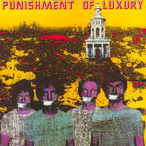 Punishment Of Luxury - Laughing Academy album cover