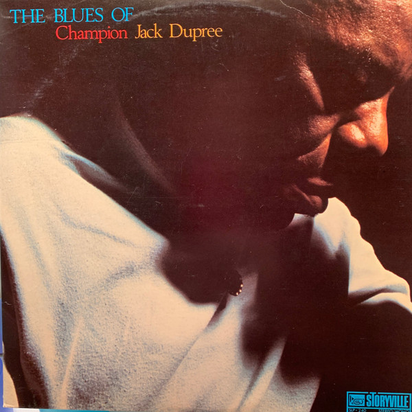 Champion Jack Dupree – The Blues Of (1976, Vinyl) - Discogs