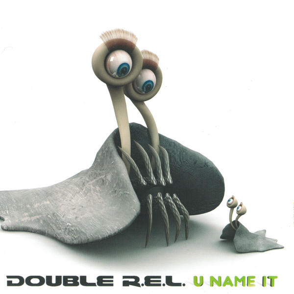 baixar álbum Double REL - U Name It