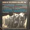 Pete Seeger And Group & Ernst Busch And Chorus - Songs Of The Spanish Civil War, Vol. 1: Songs Of The Lincoln Brigade, Six Songs For Democracy