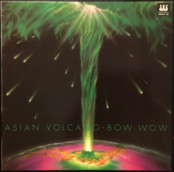 Bow Wow – Asian Volcano (1982, Vinyl) - Discogs