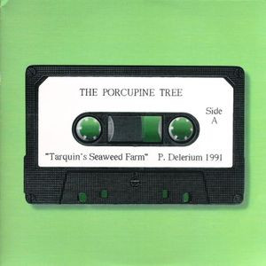 Porcupine Tree – Tarquin's Seaweed Farm (CDr) - Discogs