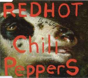 Red Hot Chili Peppers – By The Way (2002, CD2, CD) - Discogs