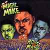 DJ Magic Mike - House Of Magic