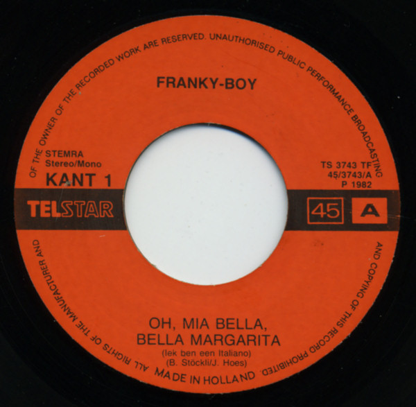 baixar álbum FrankieBoy - Oh Mia Bella Bella Margarita Iek Ben Een Italiano