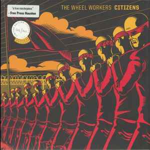 The Wheel Workers - Citizens album cover