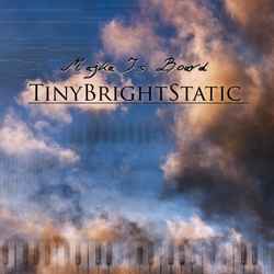Majka Is Board - TinyBrightStaic album cover