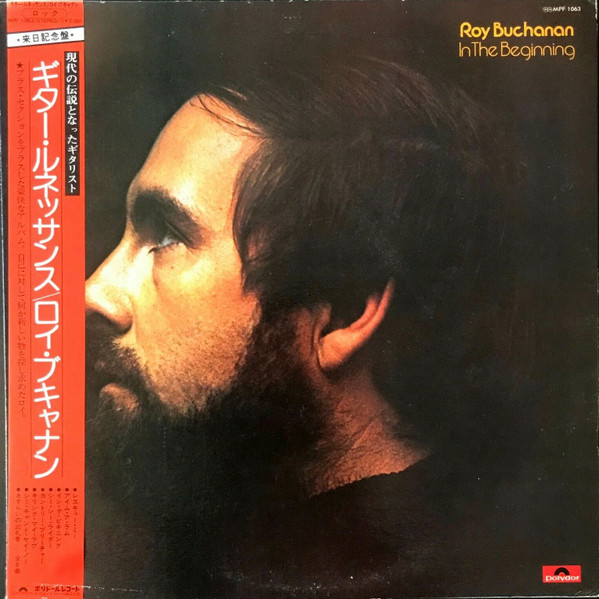 Roy Buchanan – In The Beginning (1974, Vinyl) - Discogs