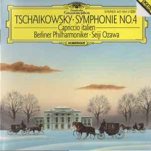 Pyotr Ilyich Tchaikovsky - Symphonie No.4 • Capriccio Italien album cover