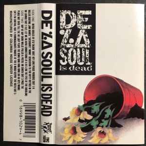 De La Soul – De La Soul Is Dead (1991, CRC, SR, Cassette) - Discogs