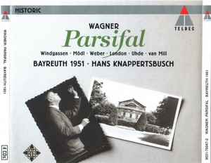 Richard Wagner - Parsifal - Bayreuth 1951