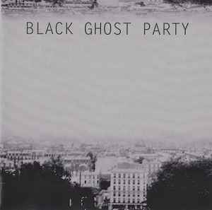 Black Ghost Party - Paris 78 album cover