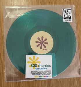 800 Cherries – Romantico (2023, Green Translucent, Vinyl) - Discogs