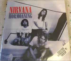 Nirvana – Hormoaning (Exclusive Australian '92 Tour EP) (2005 