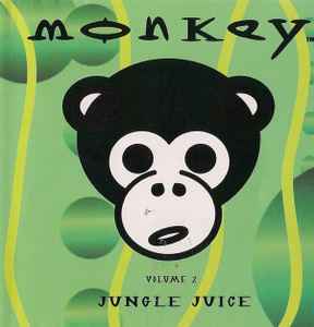 Monkey Volume 02 Jungle Juice (CD) - Discogs