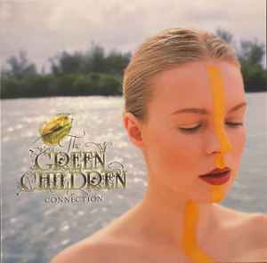 The Green Children - Connection album cover