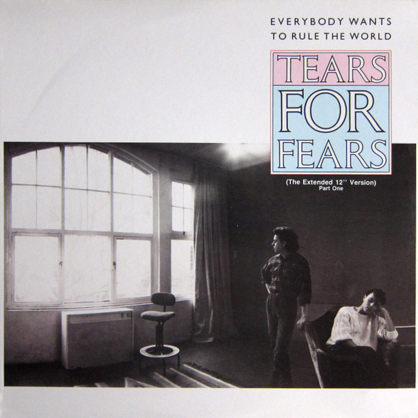 Tears For Fears – Everybody Wants To Rule The World (The Urban 12 Mix)  (Part Two) (1985, Vinyl) - Discogs