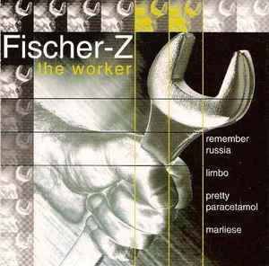 Fischer-Z - The Worker album cover