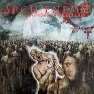 Arch Enemy - Anthems Of Rebellion album cover